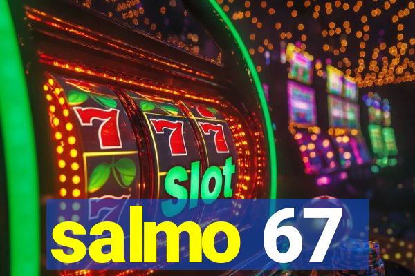 salmo 67